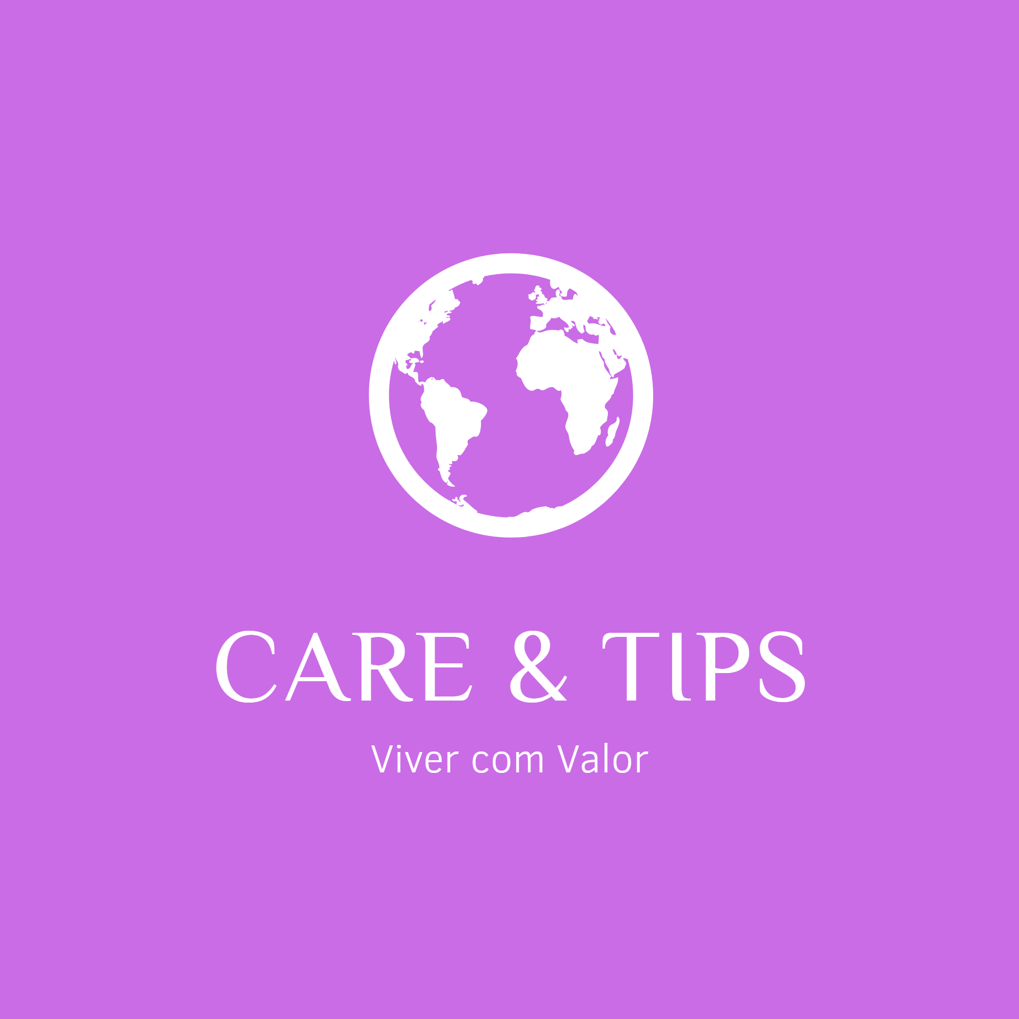Care & Tips